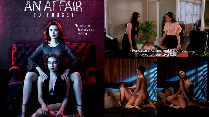 Bokep An Affair To Forget 2022 Sub Indo - Bokep Film Semi Subtitle Indonesia